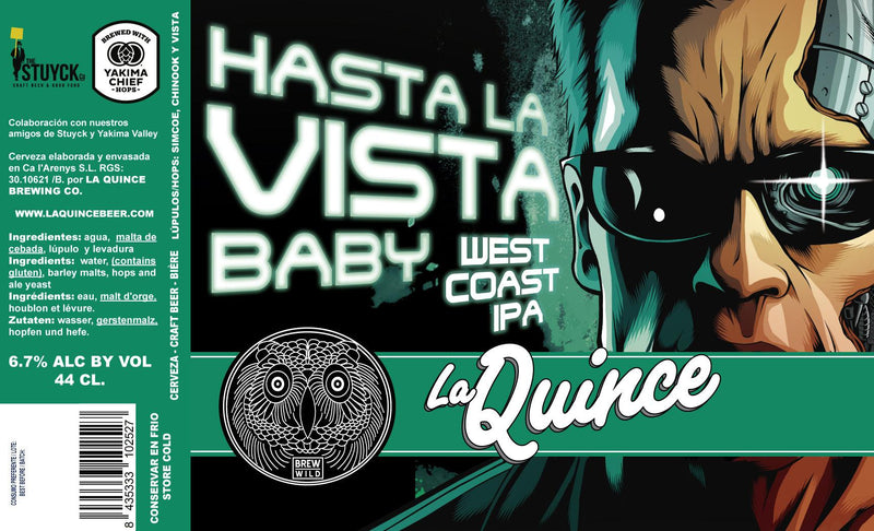 La Quince & Yakima Chief Hops Hasta La Vista Baby West Coast IPA 44cl - Beer Sapiens